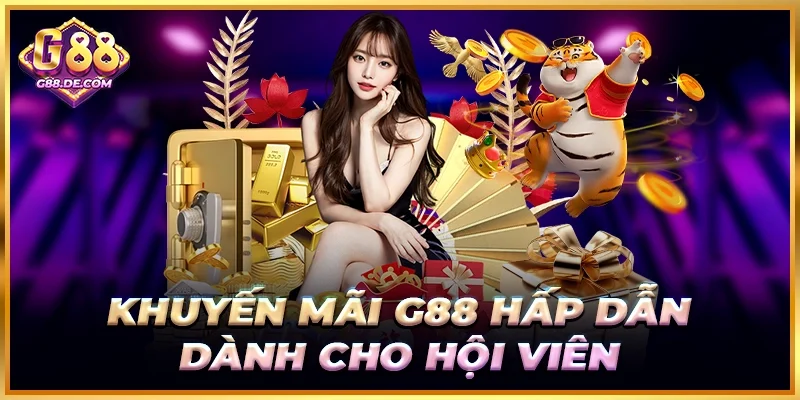 Đa dạng các ưu đãi giá trị khủng tại G 88